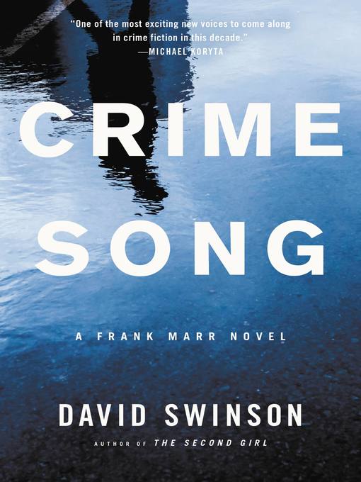 Title details for Crime Song by David Swinson - Available